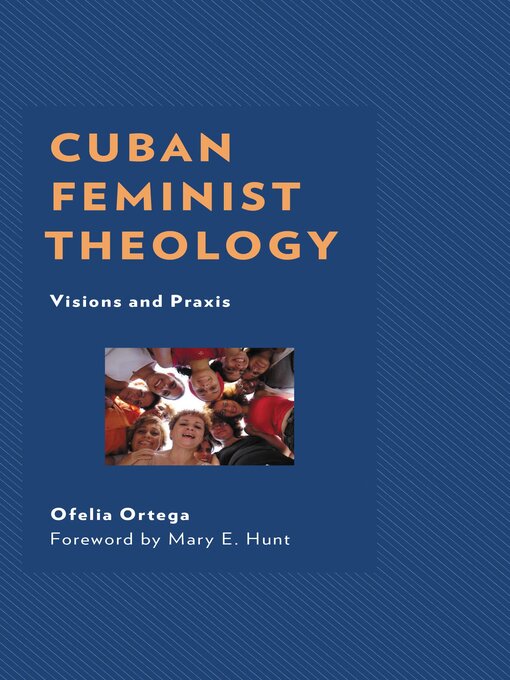 Title details for Cuban Feminist Theology by Ofelia Ortega - Wait list